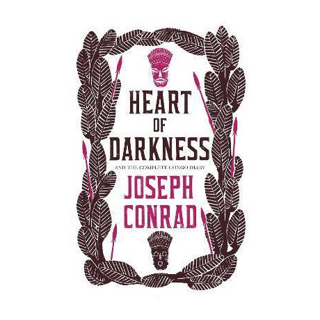 Heart of Darkness and the Complete Congo Diary