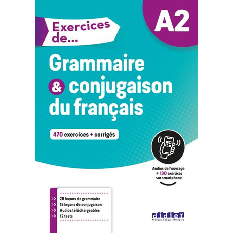 Exercices de Grammaire & Conjugaison a2