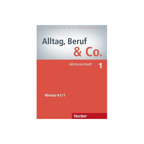 Alltag, Beruf & co. 1 Worterlernheft