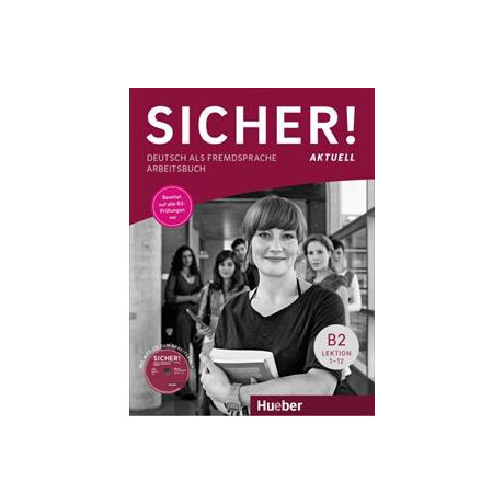 Sicher! Aktuell b2 Arbeitsbuch mit mp3-cd Sicher! Aktuell b2 Arbeitsbuch mit mp3-cd