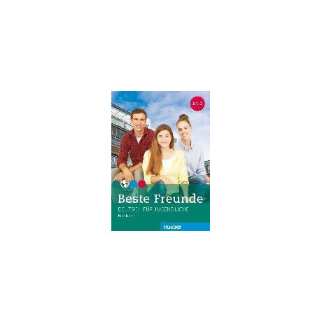 Beste Freunde 3 (B1.2) Kursbuch