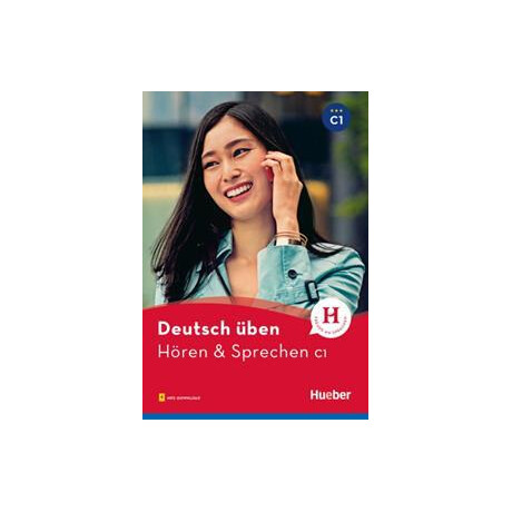 Deutsch Uben, Hören & Sprechen c1