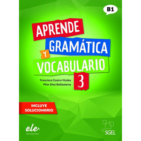 Aprende 3 Gramatica y Vocabulario (+solucionario)