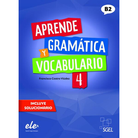 Aprende 4 Gramatica y Vocabulario (+solucionario)