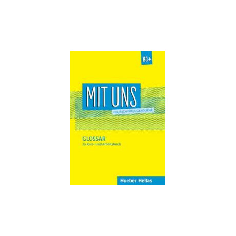 Mit uns b1+ Glossar