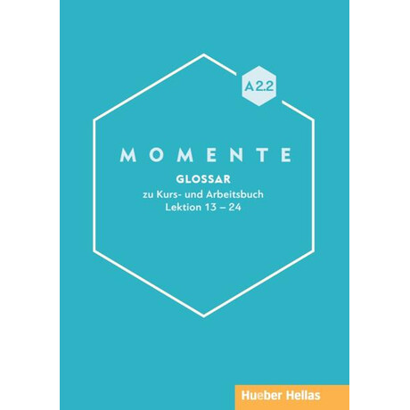 Momente A2.2 Glossar