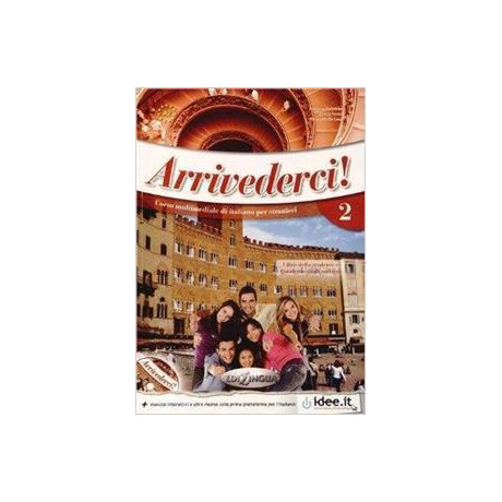 Arrivederci 2 Studente ed Esercizi (+cd)