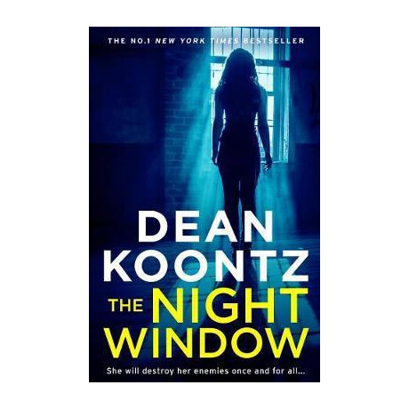 Dean Koontz - the Night Window
