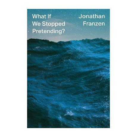 What if we Stopped Pretending? What if we Stopped Pretending?
