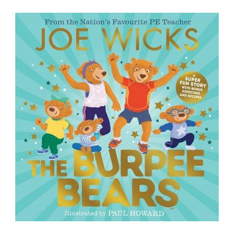 The Burpee Bears The Burpee Bears