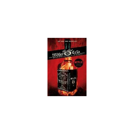 The Dirt : Confessions of the Most Notorious Rock Band