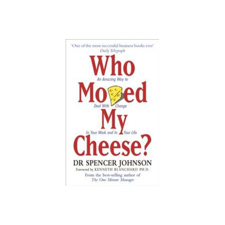 Who Moved my Cheese