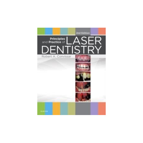 Principles & Practice of Laser Dentistry