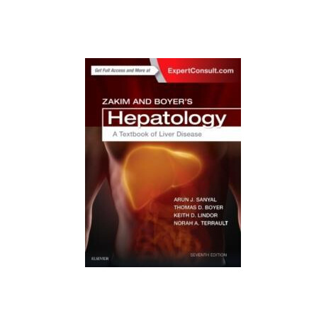 Zakim and Boyer's Hepatology : a Textbook of Liver Disease