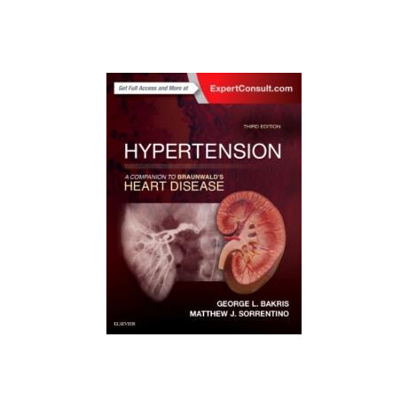 Hypertension: a Companion to Braunwald's Heart Disease