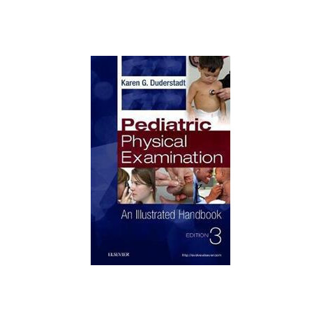 Pediatric Physical Examination : an Illustrated Handbook
