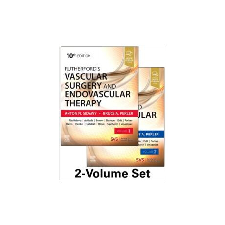 Rutherford's Vascular Surgery and Endovascular Therapy 2 Volume set 10th Edition