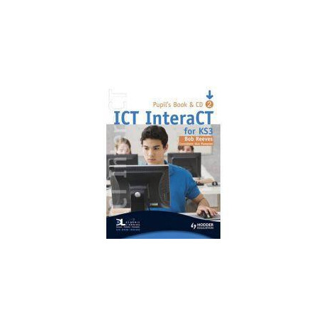 Ict Interact for ks3 St/bk Volume 2