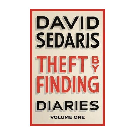 Theft by Finding : Diaries: Volume one