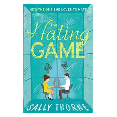 The Hating Game : Tiktok Made me buy it! the Perfect Enemies to Lovers Romcom