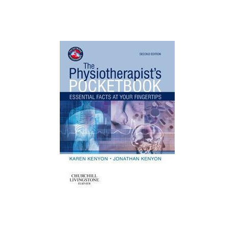 The Physiotherapist's Pocketbook : Essential Facts at Your Fingertips