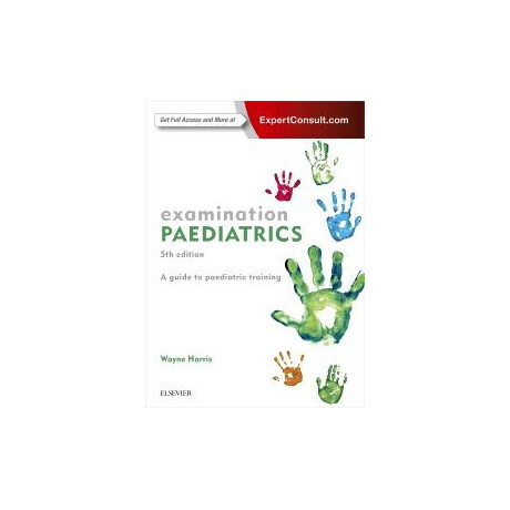 Examination Paediatrics 5th Edition
