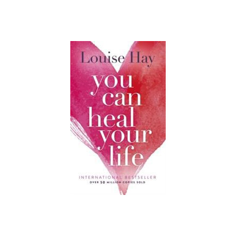 You can Heal Your Life You can Heal Your Life