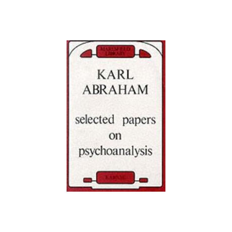 Selected Papers on Psychonalysis