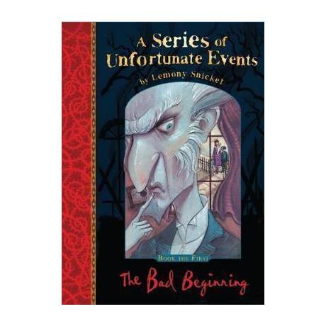The bad Beginning