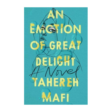 An Emotion of Great Delight An Emotion of Great Delight