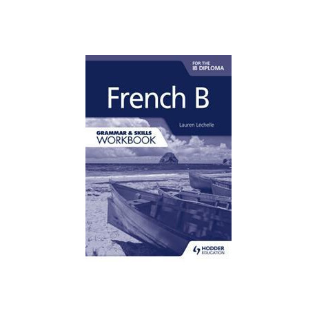 French b Grammar & Skills Workbook
