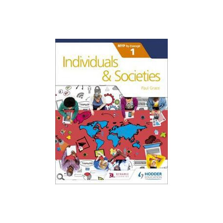 Individuals & Societies for the ib myp 1