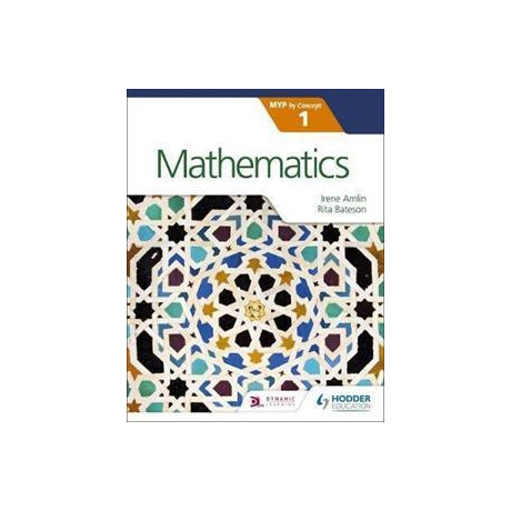Mathematics for the ib myp 1