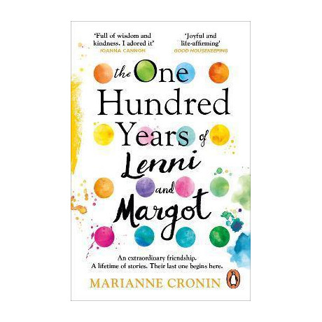 The one Hundred Years of Lenni and Margot : the new and Unforgettable Richard & Judy Book Club Pick