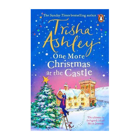One More Christmas at the Castle : a Heart-Warming and Uplifting new Festive Read From the Sunday Times Bestseller