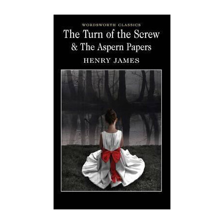 The Turn of the Screw & the Aspern Papers
