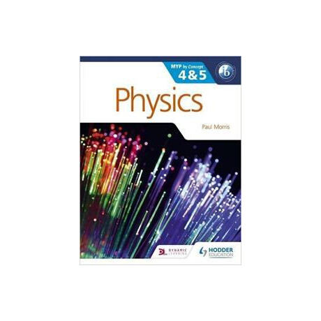 Physics for the ib myp 4 & 5: by Concept (Myp by Concept)