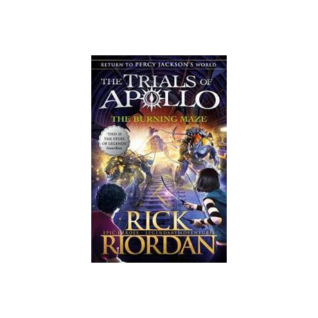 The Burning Maze (The Trials of Apollo Book 3)