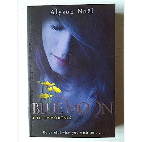 The Immortals (2): Blue Moon