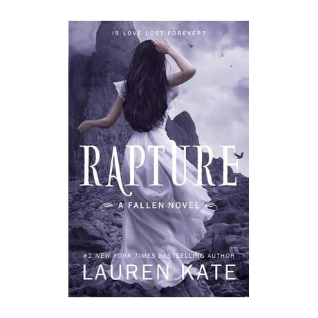 Rapture : Book 4 of the Fallen Series