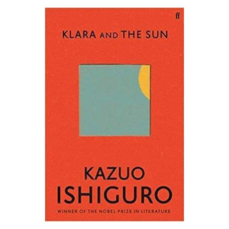 Klara and the sun : Longlisted for the Booker Prize 2021