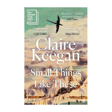 Small Things Like These : Shortlisted for the Booker Prize 2022