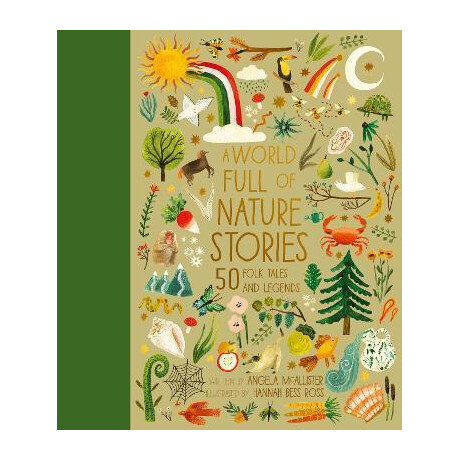 A World Full of Nature Stories: Volume 9 : 50 Folktales and Legends