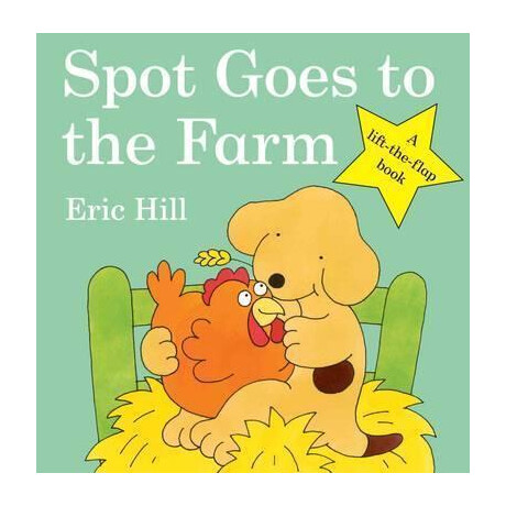 Spot Goes to the Farm