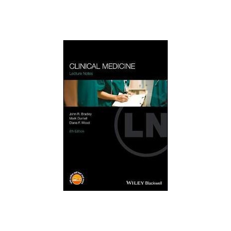 Lectures Notes : Clinical Medicine