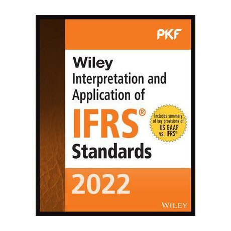 Wiley 2022 Interpretation and Application of Ifrs Standards