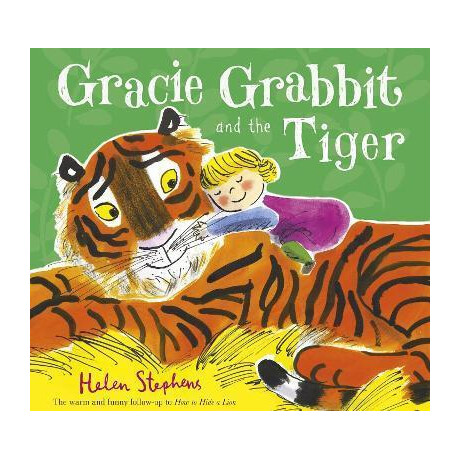 Gracie Grabbit and the Tiger