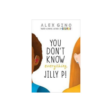 You Don't Know Everything, Jilly p!