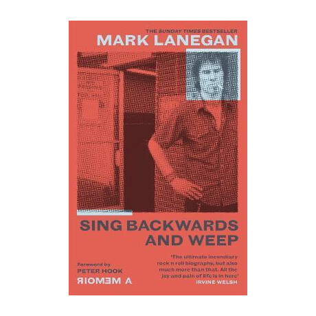 Sing Backwards and Weep : the Sunday Times Bestseller