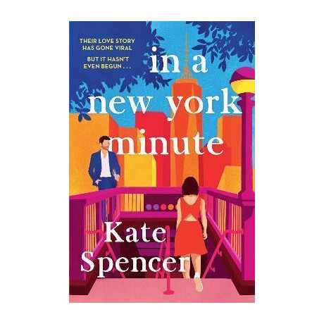 In a new York Minute : the Laugh out Loud Romantic Comedy and Must Read Debut